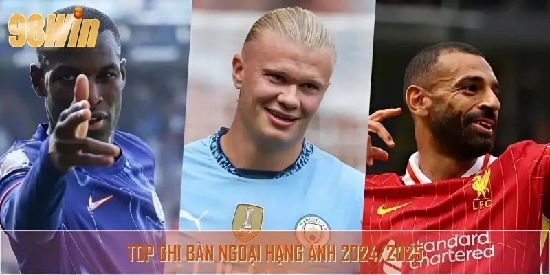 Vua phá lưới giải đấu Ngoại Hạng Anh năm 2024/2025